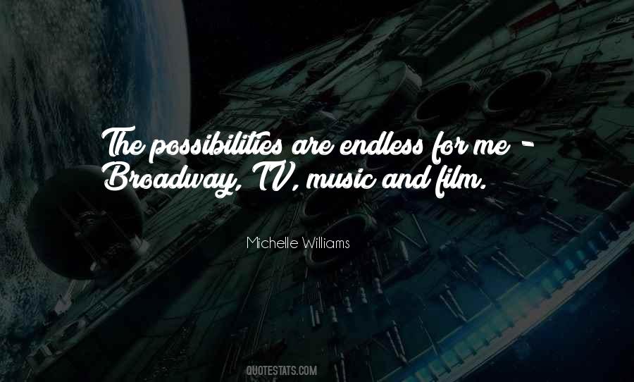The Possibilities Are Endless Quotes #829182
