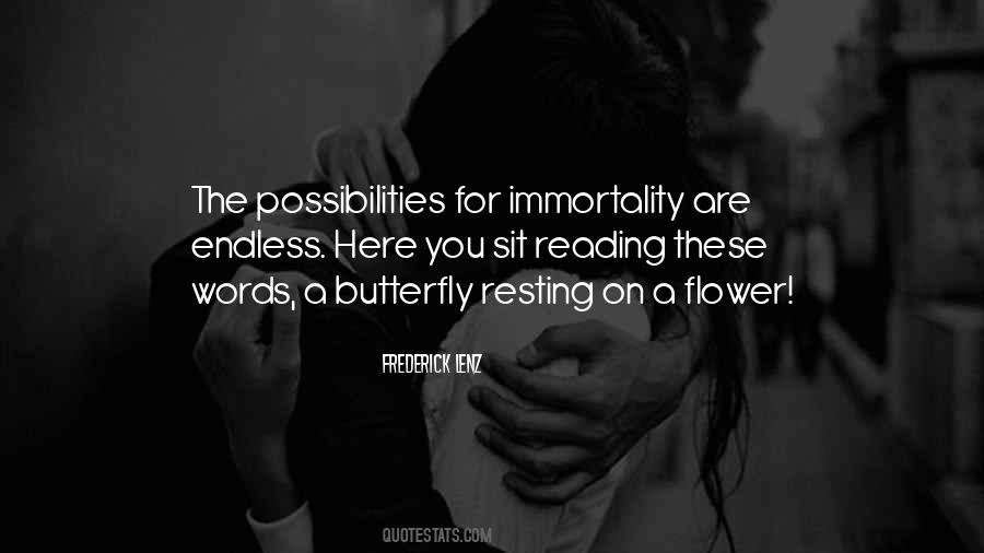The Possibilities Are Endless Quotes #927420