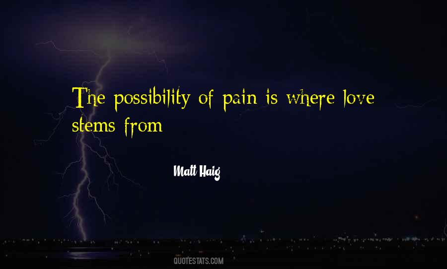 The Possibility Of Quotes #1392294