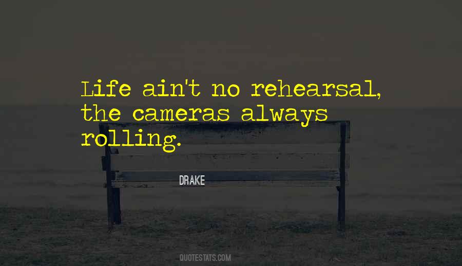 Drake Cameras Quotes #416108