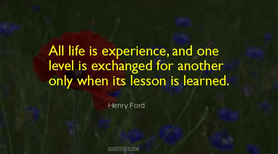 Lesson Learned Life Quotes #1015549