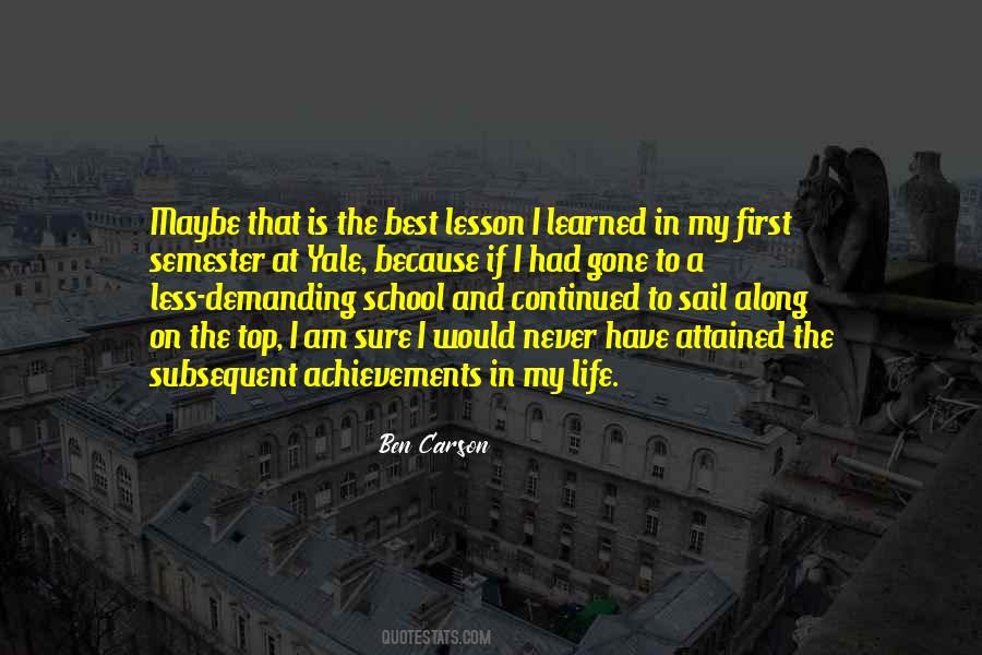 Lesson Learned Life Quotes #1576197