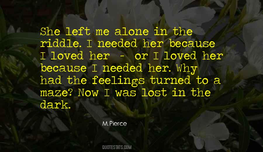 Alone Lost Quotes #6050