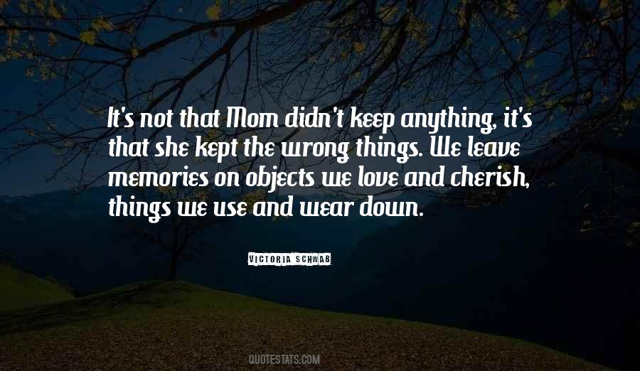 Cherish And Love Quotes #340661
