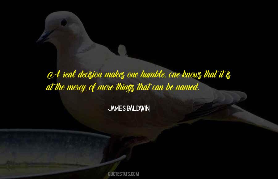 Be More Humble Quotes #1165541