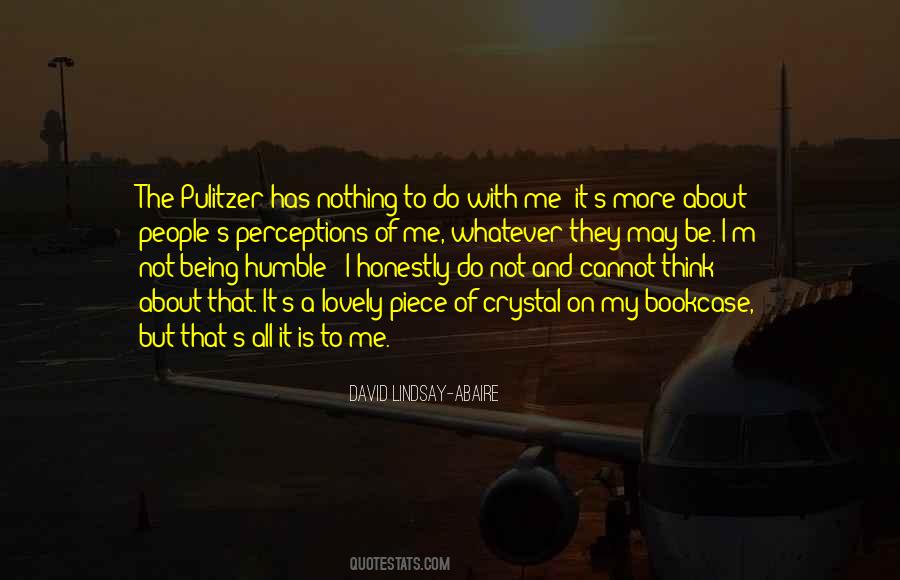 Be More Humble Quotes #1388641