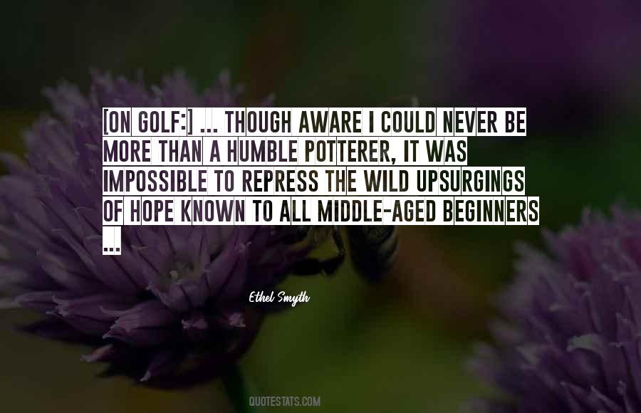Be More Humble Quotes #1722730