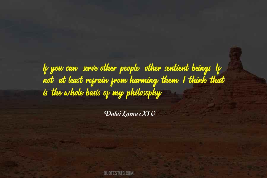 Dalai Lama Happiness Quotes #1657930