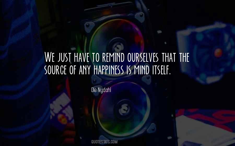 Dalai Lama Happiness Quotes #348489