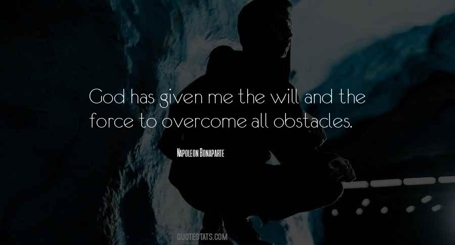 God Obstacles Quotes #155237