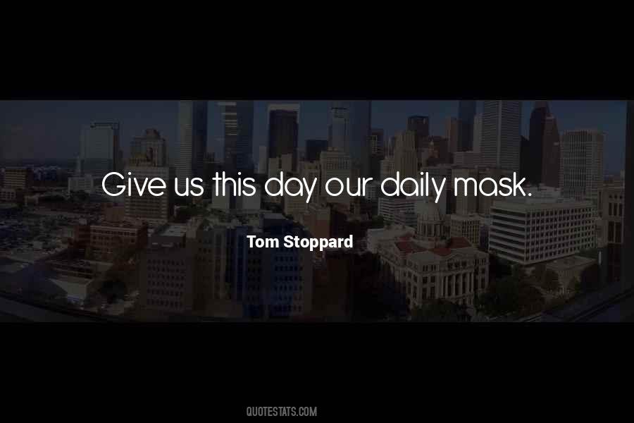 Give Us This Day Quotes #1764511