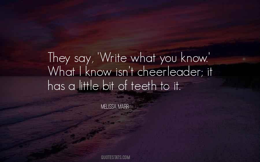Write What You Know Quotes #1011120