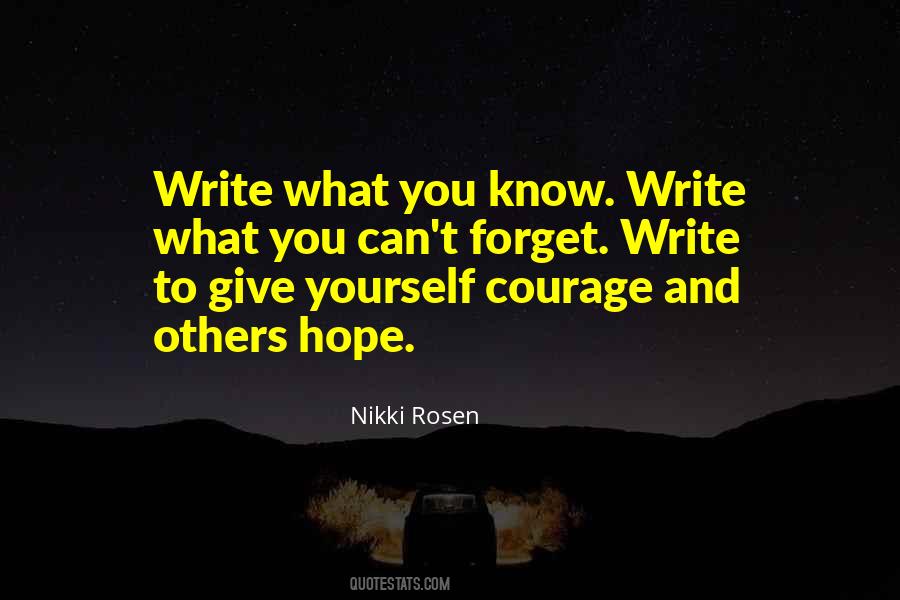 Write What You Know Quotes #1306511