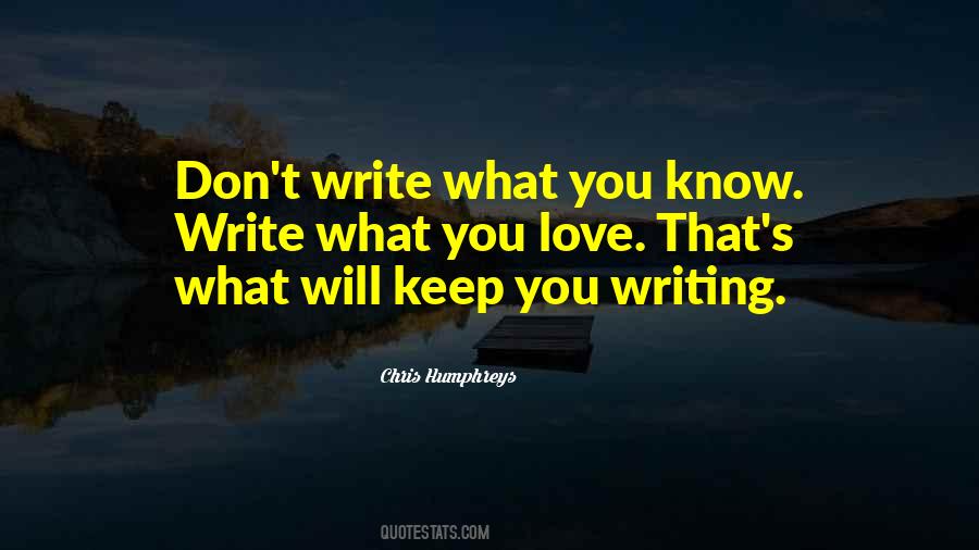 Write What You Know Quotes #135593