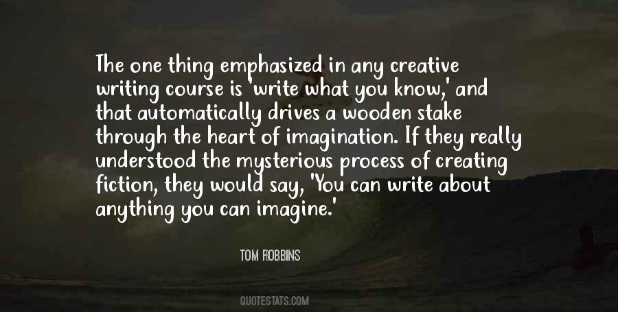 Write What You Know Quotes #1829664