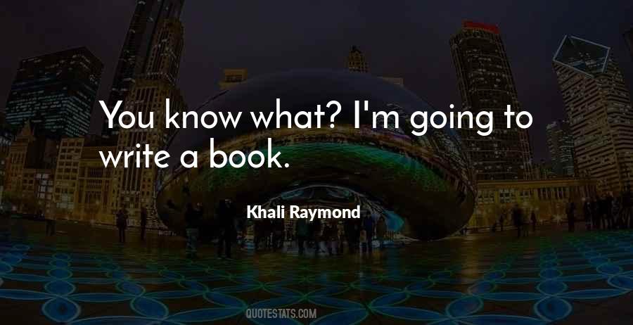 Write What You Know Quotes #814066