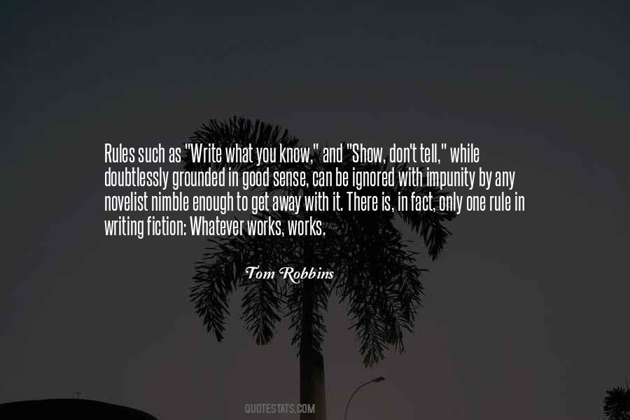Write What You Know Quotes #926304