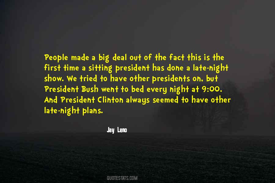 On Time Is Late Quotes #544596