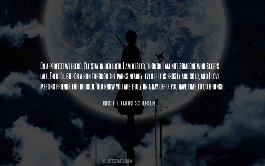 On Time Is Late Quotes #987031