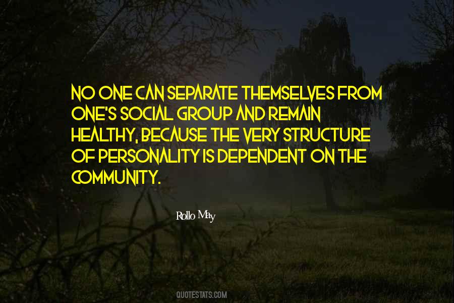 Healthy Community Quotes #1438289