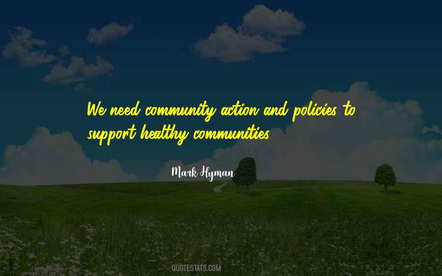 Healthy Community Quotes #1470609