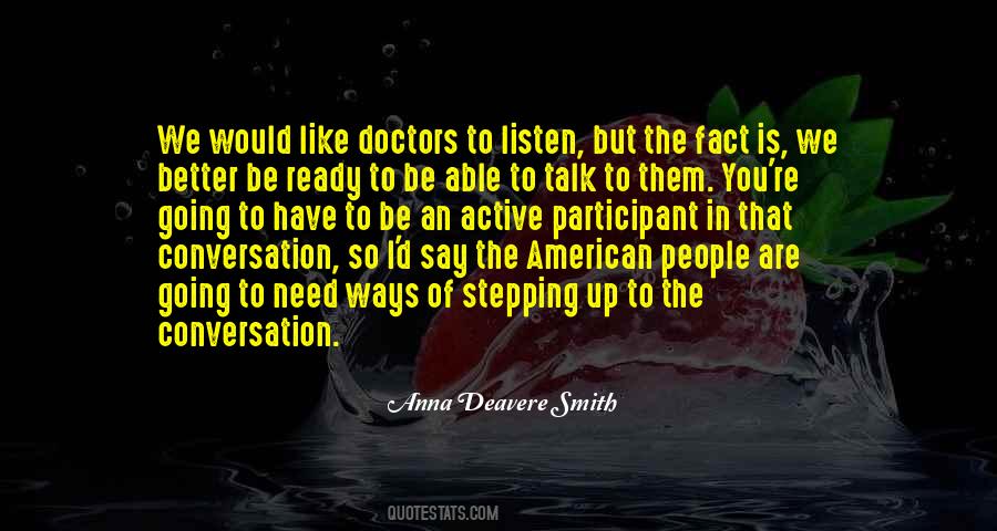 You Better Listen Quotes #1048373