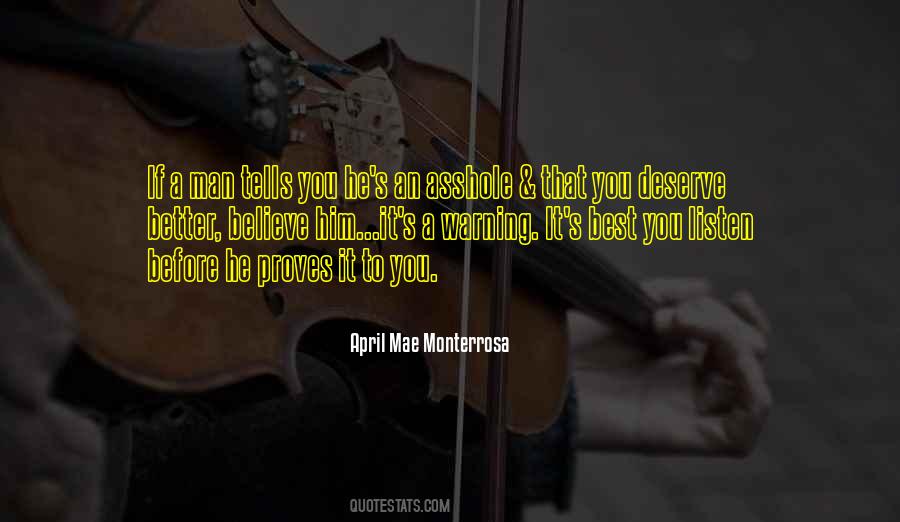 You Better Listen Quotes #1072859