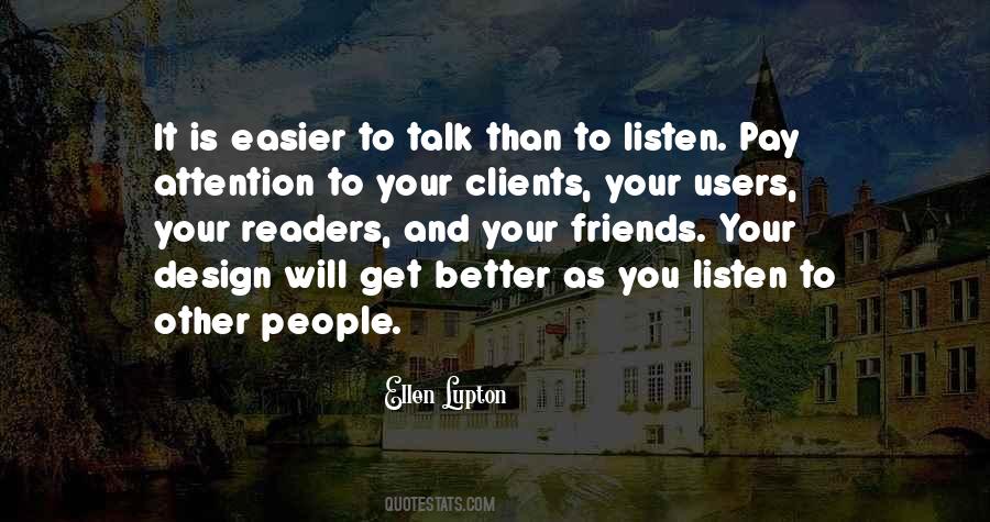 You Better Listen Quotes #1080704
