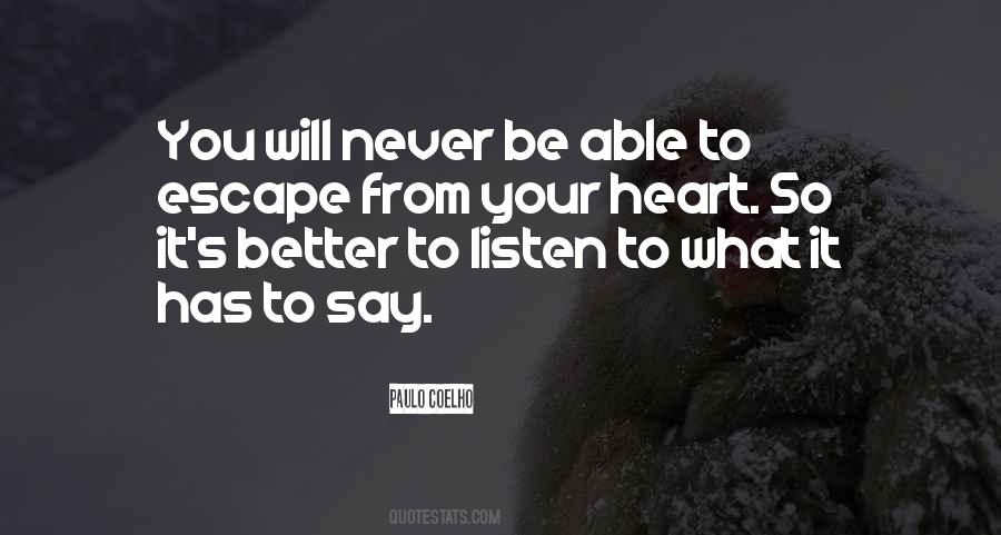 You Better Listen Quotes #1312016