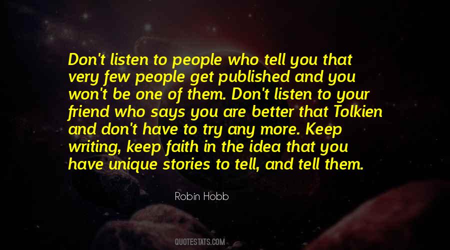 You Better Listen Quotes #1462047