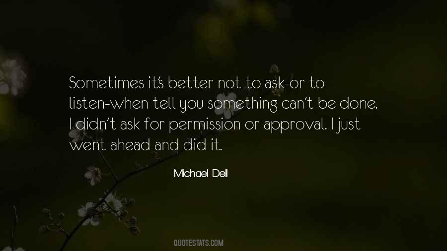 You Better Listen Quotes #1776268
