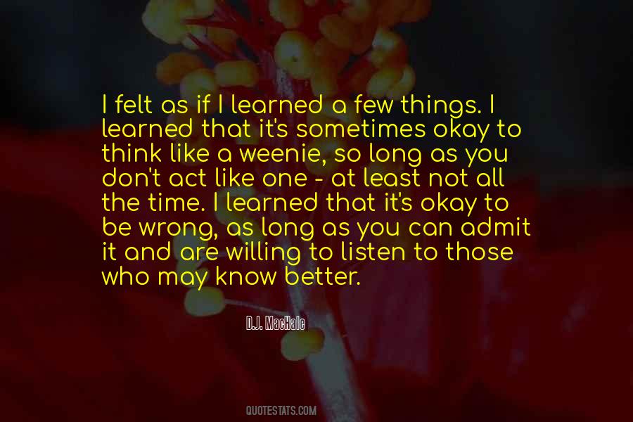 You Better Listen Quotes #422877