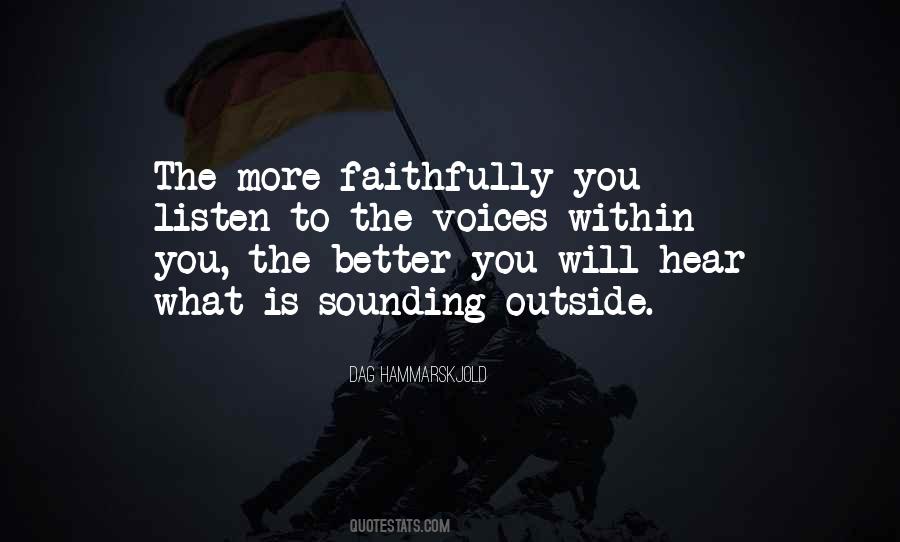 You Better Listen Quotes #861238