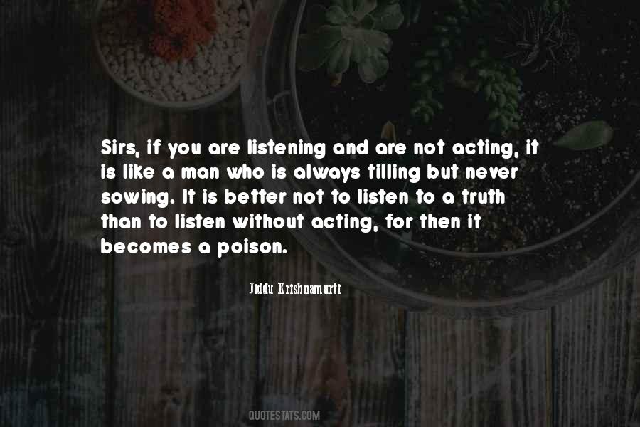 You Better Listen Quotes #877478