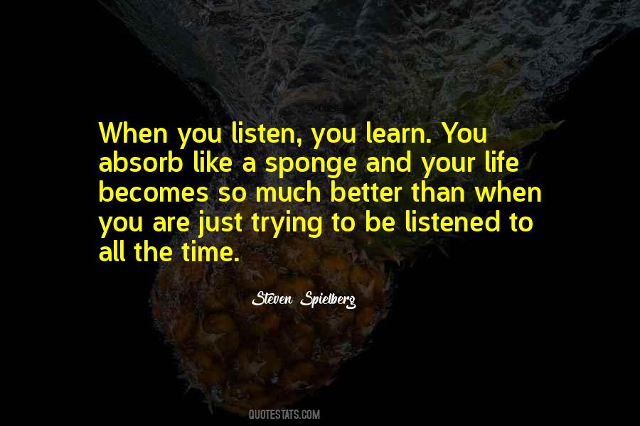 You Better Listen Quotes #952333