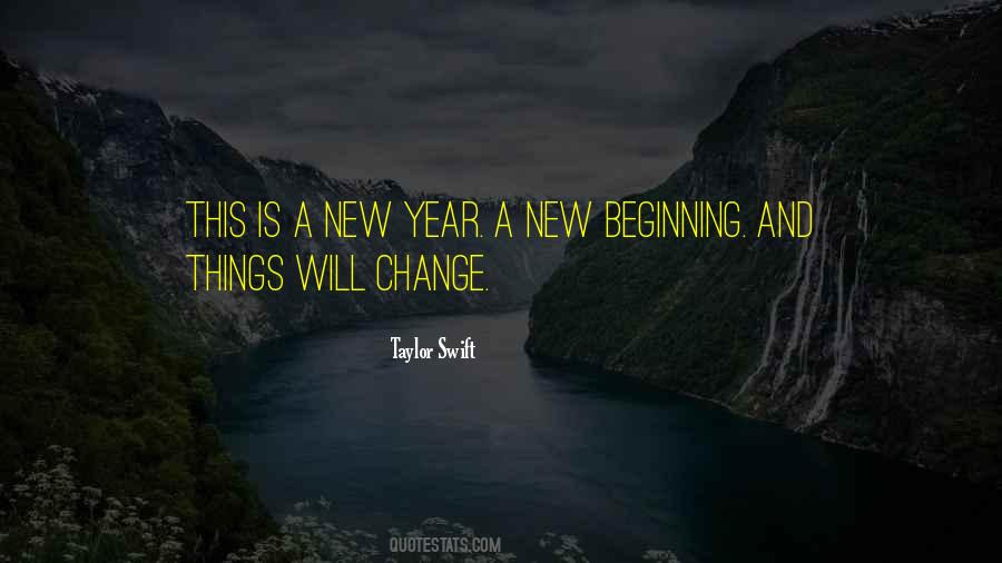 Quotes About Beginning New Year #358070