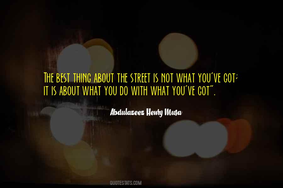 Best Street Quotes #1492273