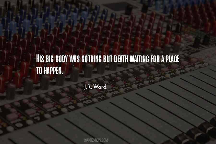 Waiting Nothing Quotes #183553