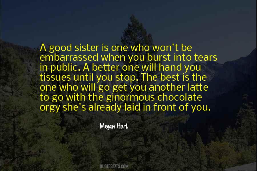 Sister Best Quotes #1529872
