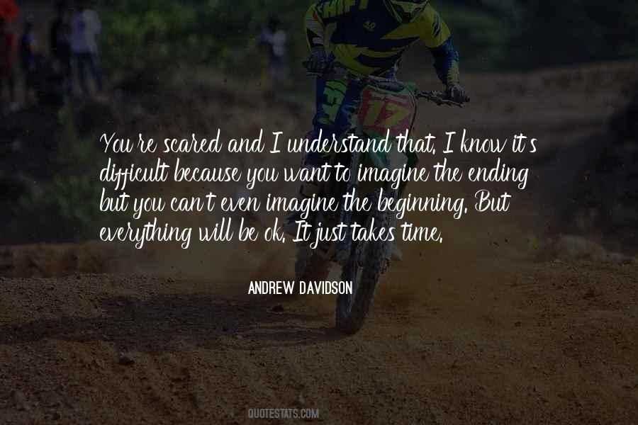 I Want To Understand You Quotes #1170363