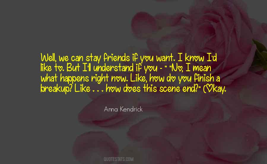 I Want To Understand You Quotes #665282