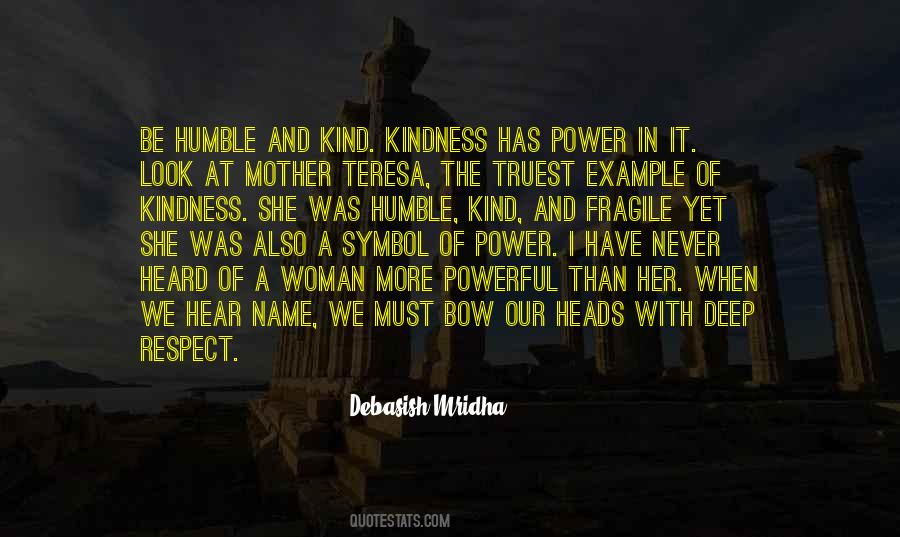 Power Kindness Quotes #807834