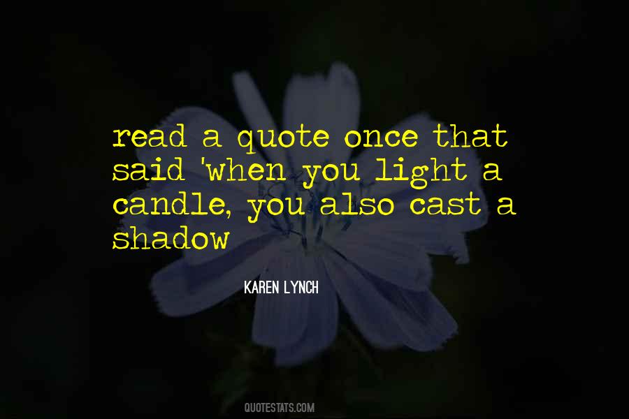 A Candle Light Quotes #1158320