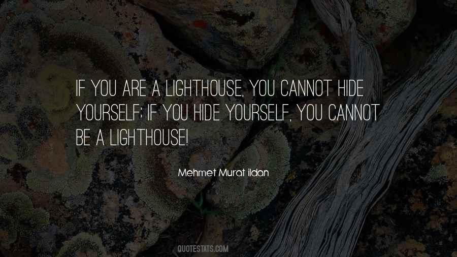 Be A Lighthouse Quotes #76163