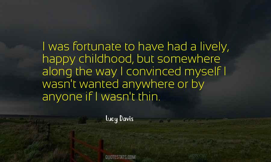 Childhood Happy Quotes #106166