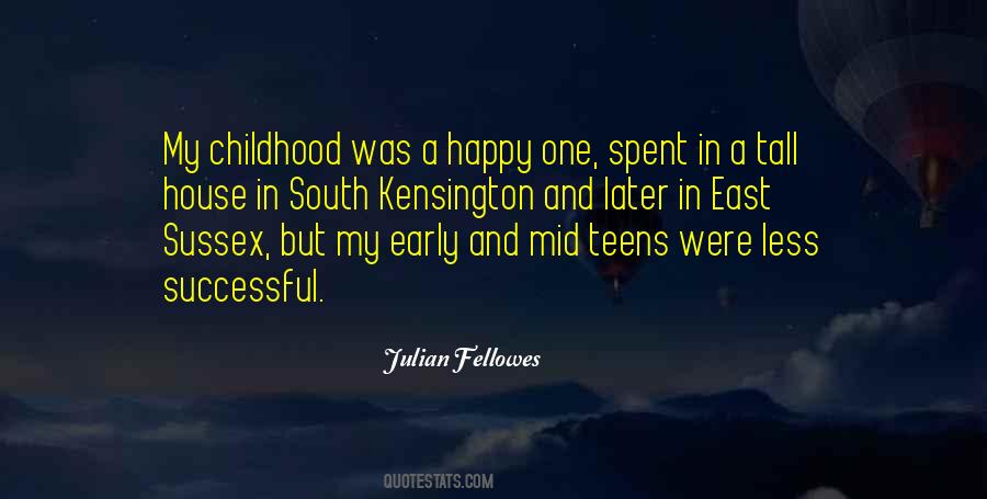 Childhood Happy Quotes #1331588