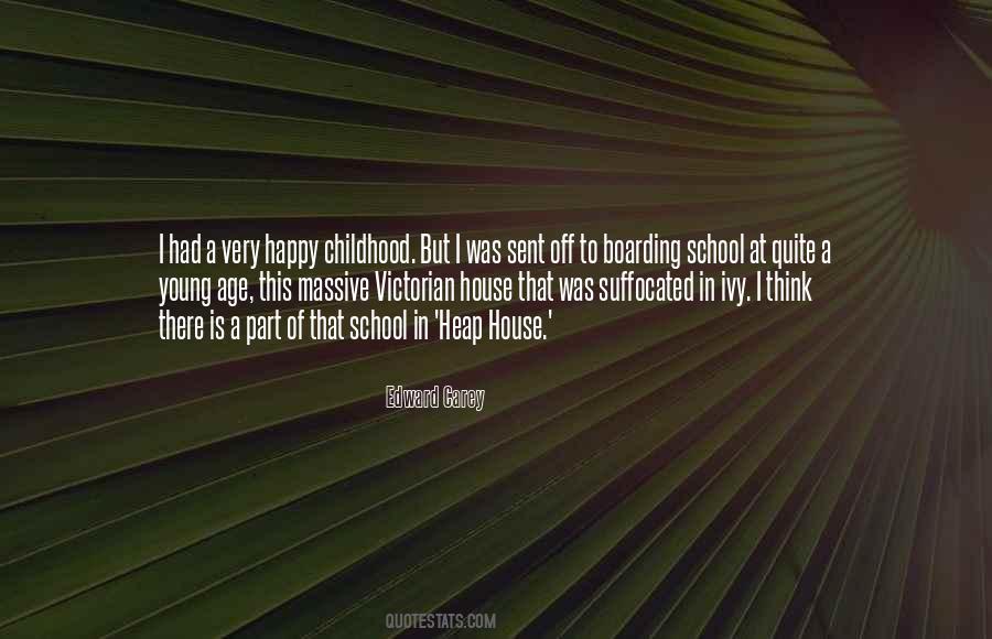 Childhood Happy Quotes #1433979