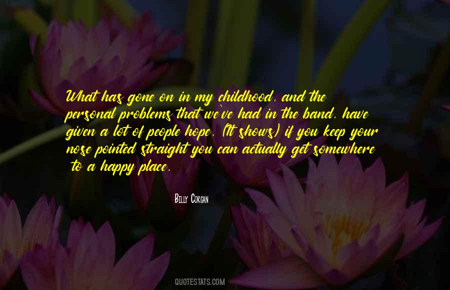 Childhood Happy Quotes #1485294