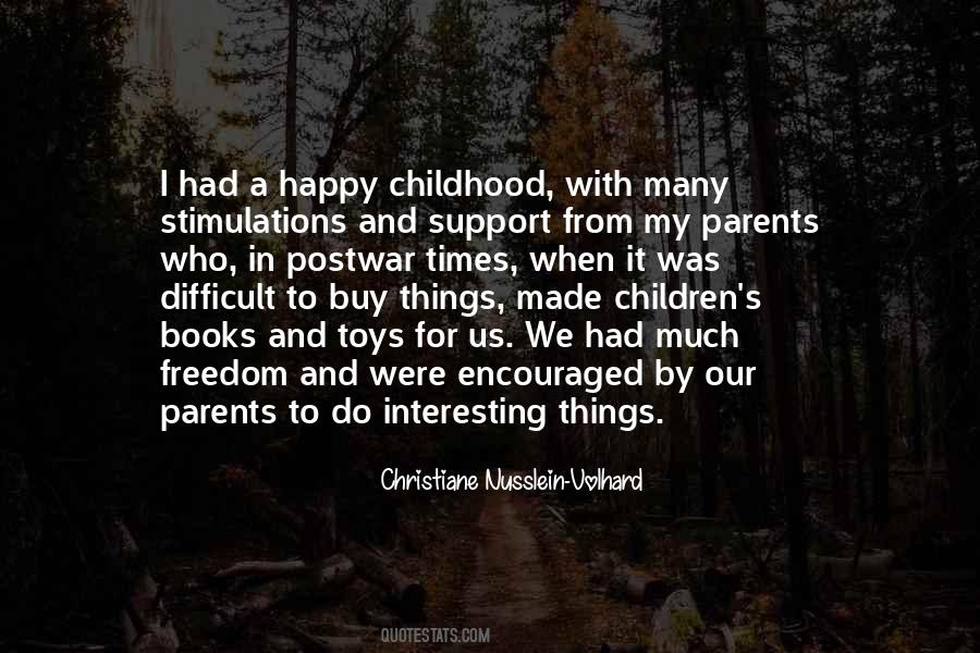 Childhood Happy Quotes #1866093