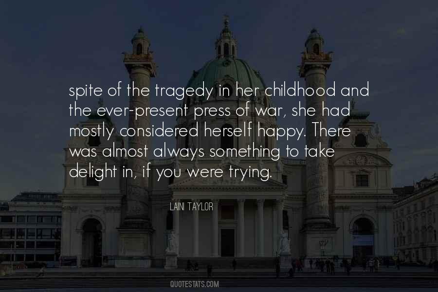 Childhood Happy Quotes #29733